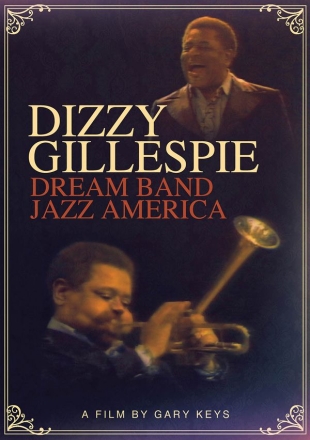Dizzy Gillespie - Dream Band Jazz America  DVD