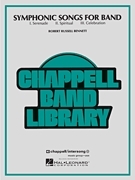 Robert Russell Bennett, Symphonic Songs for Band Concert Band Partitur