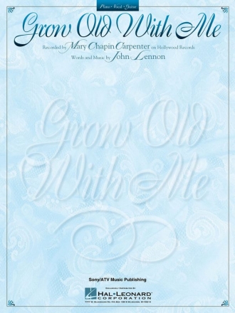 Grow Old With Me Piano and Vocal Blatt