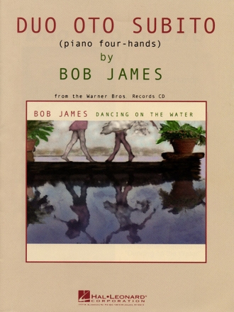 Bob James - Duo Oto Subito Keyboard or Piano Buch