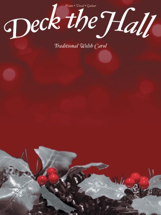 Deck the Hall Piano, Vocal and Guitar Buch