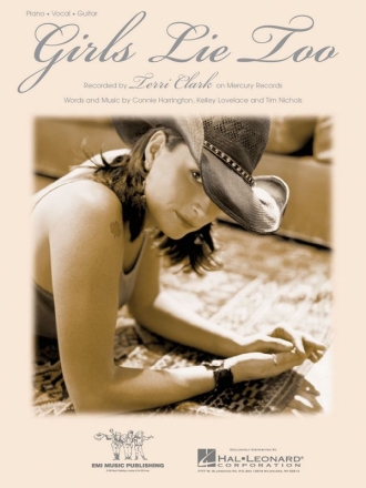 Girls Lie Too Piano, Vocal and Guitar Buch