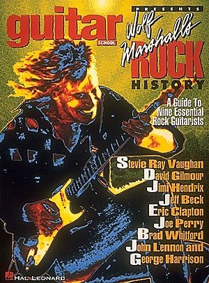 Guitar School Rock History Gitarre Buch