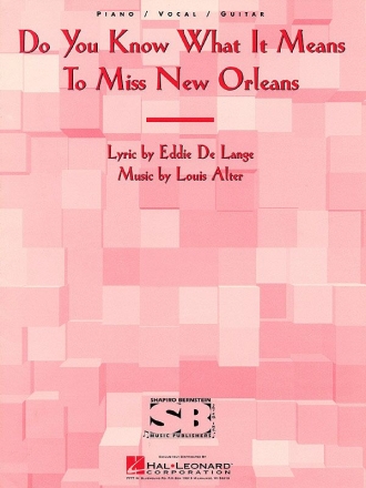 Do You Know What It Means to Miss New Orleans Piano, Vocal and Guitar Buch