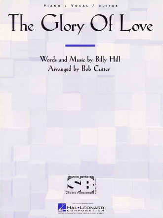 The Glory of Love for piano, vocal and guitar