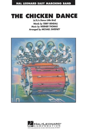 The Chicken Dance Marching Band Partitur + Stimmen