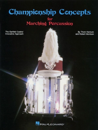 Championship Concepts for Marching Percussion Marching Band Partitur + Stimmen