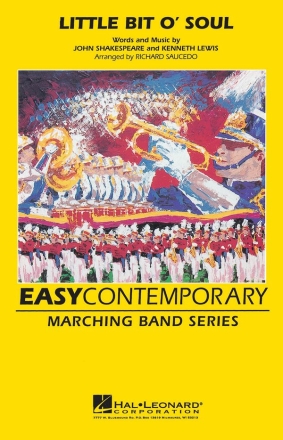 Little Bit O' Soul Marching Band Partitur + Stimmen