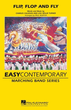 Charles Calhoun_Lou Willie Turner, Flip, Flop and Fly Marching Band Partitur + Stimmen
