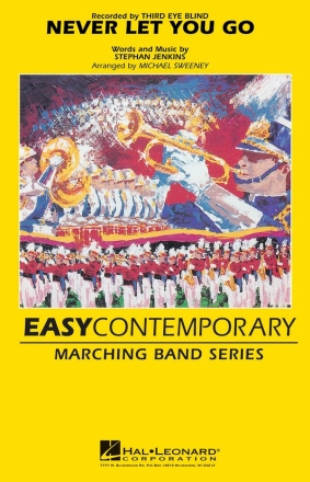 Stephan Jenkins, Never Let You Go Marching Band Partitur + Stimmen