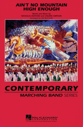 Ain't No Mountain High Enough - Marching Band Marching Band Partitur