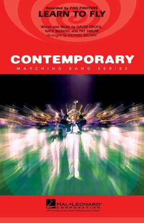 Dave Grohl_Nate Mendel_Taylor Hawkins, Learn to Fly Marching Band Partitur + Stimmen