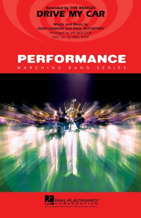 John Lennon_Paul McCartney, Drive My Car Marching Band Partitur + Stimmen