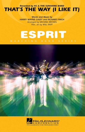 That's the Way ( I Like It )- Marching Band Marching Band Partitur
