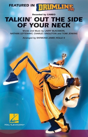 Talkin' Out the Side of Your Neck Marching Band Partitur + Stimmen
