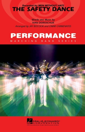 Ivan Doroschuk, The Safety Dance Marching Band Partitur + Stimmen