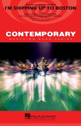 Alexander Barr_Ken Casey_Matthew Kelly_Woody Guthrie, I'm Shipping Up  Marching Band Partitur + Stimmen