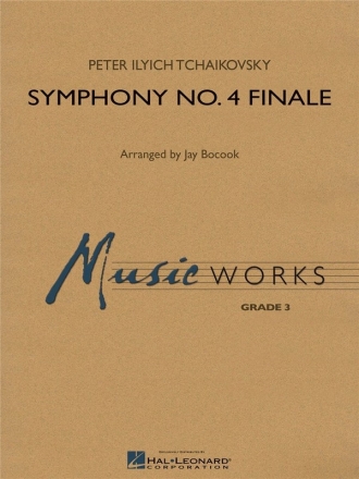 Pyotr Ilyich Tchaikovsky, Symphony No. 4 - Finale Concert Band Partitur