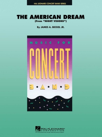 James Beckel, The American Dream (Medley) Concert Band Partitur + Stimmen