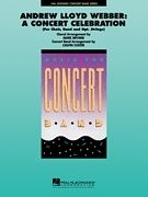 Andrew Lloyd Webber, Andrew Lloyd Webber: A Concert Celebration Concert Band Partitur