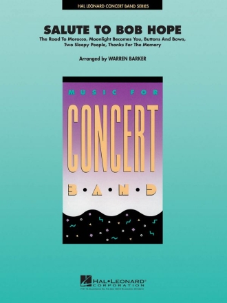 Salute to Bob Hope Concert Band Partitur + Stimmen