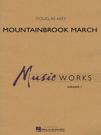 Douglas Akey, Mountainbrook March Concert Band Partitur + Stimmen