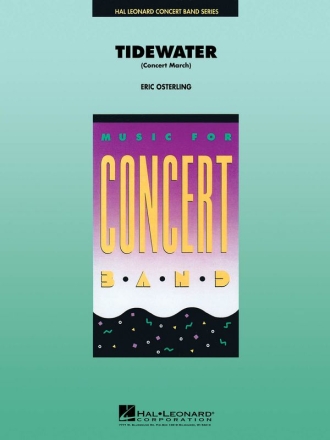 Tidewater (Concert March) Concert Band Partitur + Stimmen