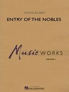 Douglas Akey, Enty Of The Nobles Concert Band Partitur