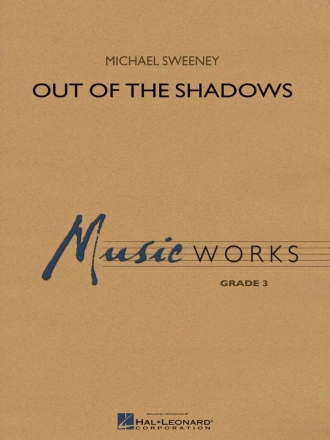 Michael Sweeney, Out Of The Shadows Concert Band Partitur + Stimmen