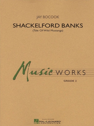 Jay Bocook, Shackelford Banks [Tale of Wild Mustangs] Concert Band/Harmonie Partitur + Stimmen