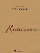 John Moss, Crermonium Concert Band Partitur
