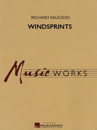 Richard L. Saucedo, Windsprints Concert Band Partitur