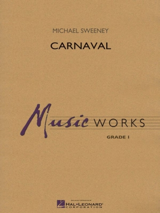 Michael Sweeney, Carnaval Concert Band Partitur + Stimmen