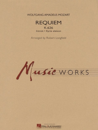 Wolfgang Amadeus Mozart, Requiem (K. 626) Concert Band Partitur + Stimmen