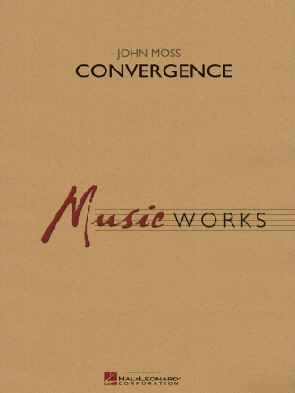 John Moss, Convergence Concert Band Partitur + Stimmen