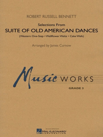 Robert Russell Bennett, Suite Of Old American Dances Concert Band Partitur + Stimmen