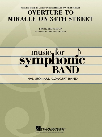 Bruce Broughton, Overture To Miracle On 34th Street Concert Band Partitur + Stimmen