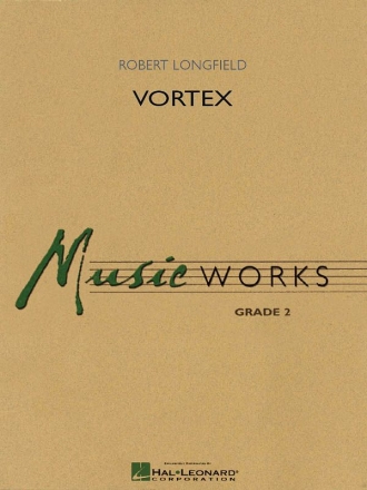 Robert Longfield, Vortex Concert Band/Harmonie Set+Audio-Online