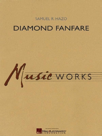 Samuel R. Hazo, Diamond Fanfare Concert Band/Harmonie Partitur