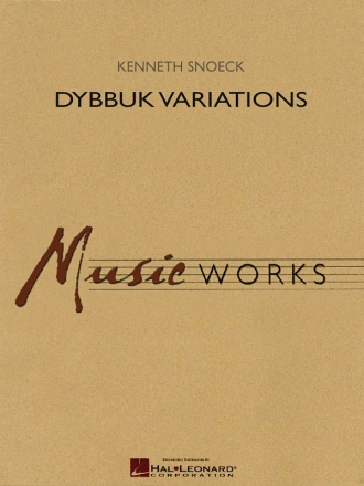 Kenneth Snoeck, Dybbuk Variations Concert Band Partitur