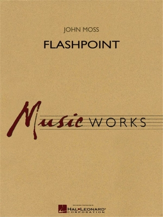 John Moss, Flashpoint Concert Band/Harmonie Partitur
