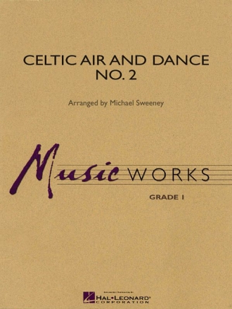 Celtic Air and Dance No. 2 Concert Band/Harmonie Partitur + Stimmen