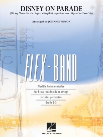 Disney on Parade for 5-part flexible band and opt. strings score and parts