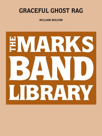 William Bolcom, Graceful Ghost Rag Concert Band Partitur
