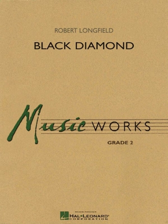 Robert Longfield, Black Diamond Concert Band/Harmonie Partitur + Stimmen + CD
