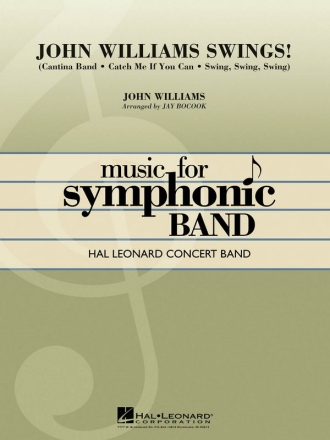 John Williams, John Williams Swings! Concert Band/Harmonie Partitur