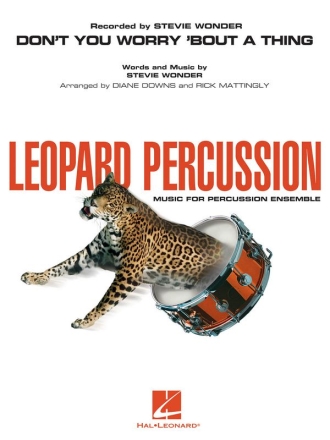Stevie Wonder, Don't You Worry 'Bout a Thing - Leopard Percussion Percussionensemble Set+Audio-Online
