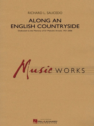 Richard L. Saucedo, Along an English Countryside Concert Band/Harmonie Partitur + Stimmen