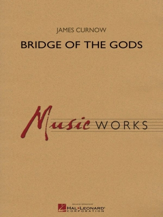 James Curnow, Bridge of the Gods Concert Band Partitur