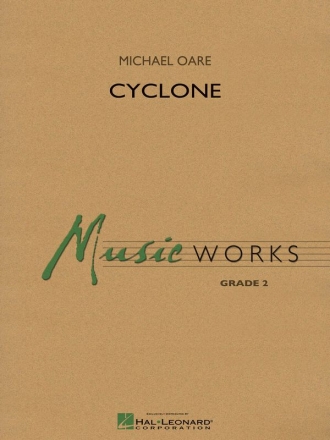 Michael Oare, Cyclone Concert Band/Harmonie Partitur + Stimmen